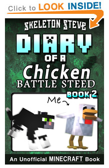 Read Diary of a Chicken Jockey Battle Steed Book 2 on Amazon NOW! Free Minecraft Book on Kindle Unlimited!