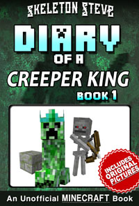 READ A PREVIEW! - Minecraft Diary of a Creeper King - Book 1 - Unofficial Minecraft Books for Kids