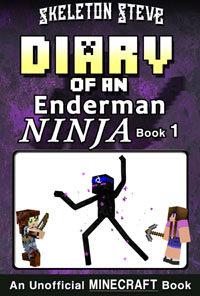 READ A PREVIEW! - Minecraft Diary of an Enderman Ninja - Book 1 - Unofficial Minecraft Books for Kids