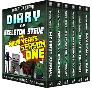 Minecraft Diary of Skeleton Steve the Noob Years - FULL Season One (1) - Unofficial Minecraft Books for Kids, Teens, & Nerds - Adventure Fan Fiction Diary Series
