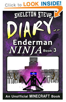 Minecraft Diary of an Enderman Ninja - Book 3 - Unofficial Minecraft Diary Books for Kids, Teens, & Nerds - Adventure Fan Fiction Series