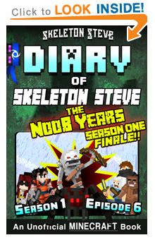 Read Skeleton Steve the Noob Years s1e6 Book 6 on Amazon NOW! Free Minecraft Book on Kindle Unlimited!