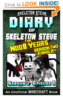 Read Skeleton Steve the Noob Years s2e6 Book 12 on Amazon NOW! Free Minecraft Book on Kindle Unlimited!