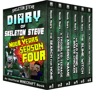 Minecraft Diary of Skeleton Steve the Noob Years - FULL Season Four (4) - Unofficial Minecraft Books for Kids, Teens, & Nerds - Adventure Fan Fiction Diary Series