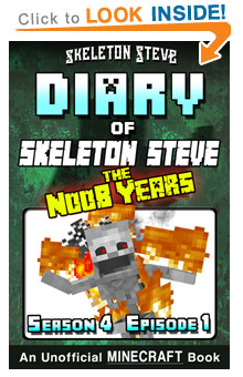 Read Skeleton Steve the Noob Years s4e1 Book 19 NOW! Free Minecraft Book on KU!