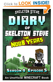 Read Skeleton Steve the Noob Years s4e5 Book 23 on Amazon NOW! Free Minecraft Book on Kindle Unlimited!