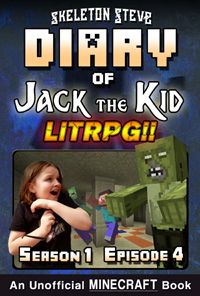 READ A PREVIEW! - Minecraft LitRPG Diary of Jack the Kid - Season 1 Episode 4 (Book 4) - Unofficial Minecraft Books for Kids