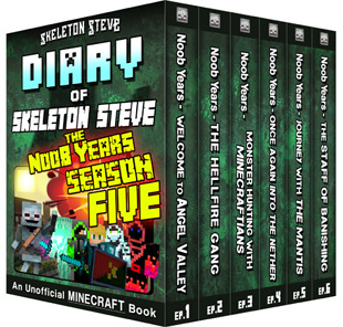 Minecraft Diary of Skeleton Steve the Noob Years - FULL Season Five (5) - Unofficial Minecraft Books for Kids, Teens, & Nerds - Adventure Fan Fiction Diary Series