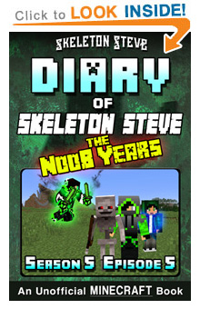 Read Skeleton Steve the Noob Years s5e5 Book 29 on Amazon NOW! Free Minecraft Book on Kindle Unlimited!