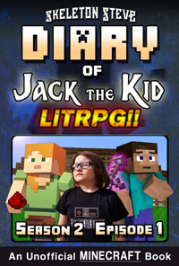READ A PREVIEW! - Minecraft LitRPG Diary of Jack the Kid - Season 2 Episode 1 (Book 1) - Unofficial Minecraft Books for Kids