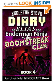 Read Minecraft Elias the Enderman Ninja vs the Doomstreak Clan Book 4 NOW! Free Minecraft Book on KU!