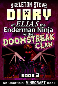 Click to Check it out! - Minecraft Diary of Elias the Enderman Ninja vs the Doomstreak Clan - Book 3 - Unofficial Minecraft Books for Kids