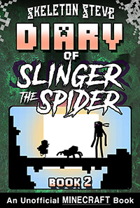 Click to Check it out! - Minecraft Diary of Slinger the Spider - Book 2 - Unofficial Minecraft Books for Kids