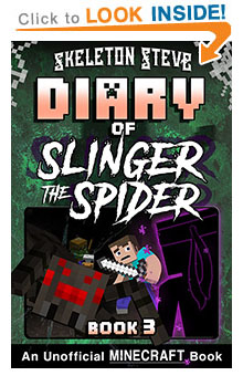Read Minecraft Diary of Slinger the Spider Book 3 SOON! Free Minecraft Book on KU!