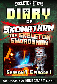 READ A PREVIEW! - Minecraft Diary of Skonathan the Skeleton Swordsman - Season 1 Episode 1 (Book 1) - Unofficial Minecraft Books for Kids