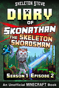 READ A PREVIEW! - Minecraft Diary of Skonathan the Skeleton Swordsman - Season 1 Episode 2 (Book 2) - Unofficial Minecraft Books for Kids